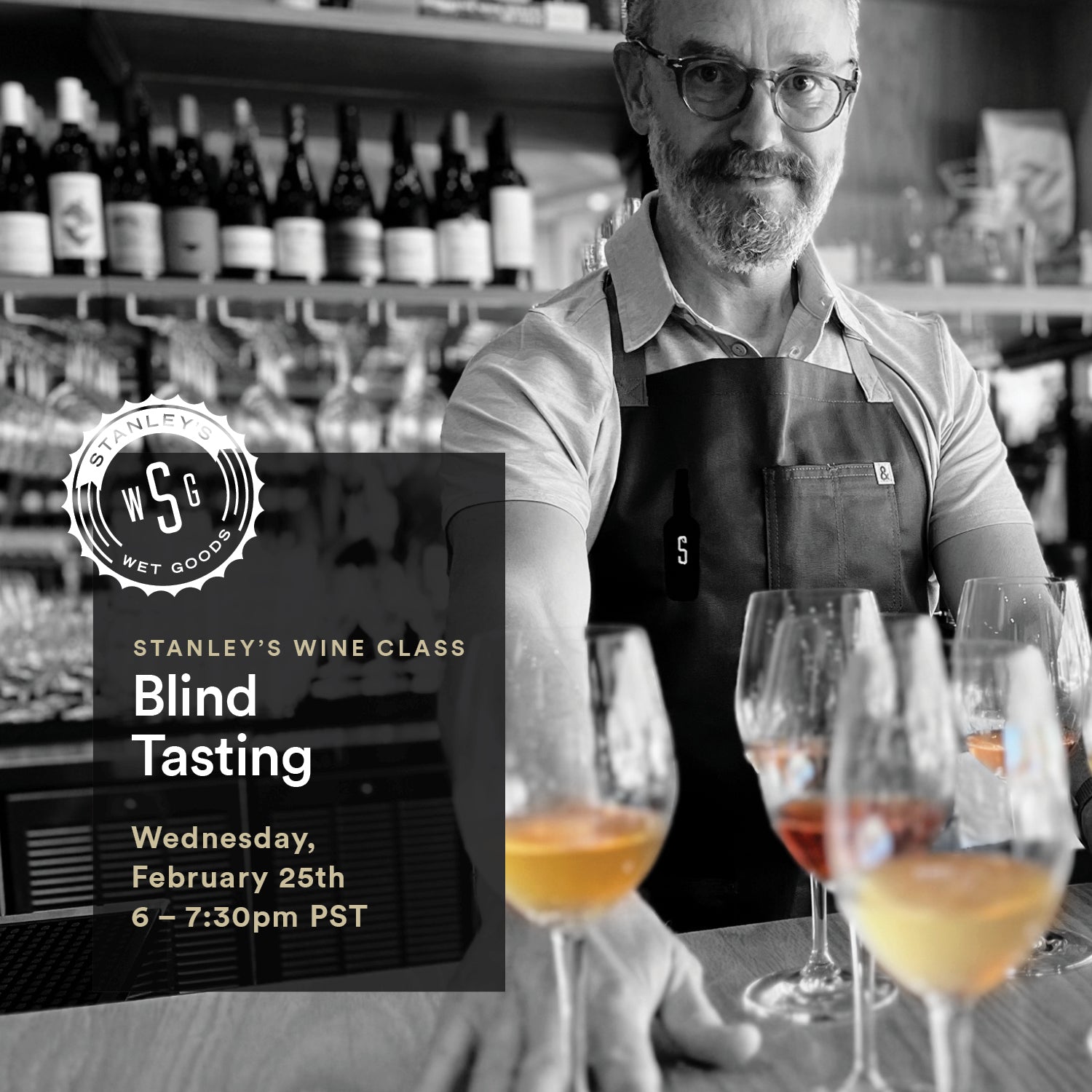 Stanley's Wine Class - Blind Tasting - February 25 2026, 6-7:30pm