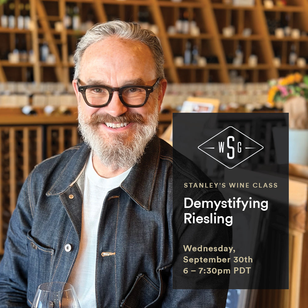 Stanley's Wine Class - Demystifying Riesling - September 30, 2026, 6-7:30pm